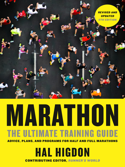 Title details for Marathon, Revised and Updated by Hal Higdon - Wait list